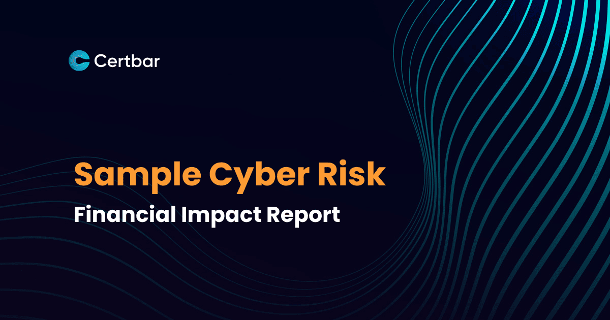 Cyber Risk - Financial Impact Report