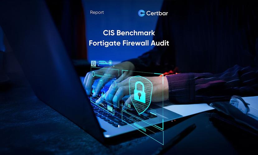 CIS Benchmark Fortigate Firewall Audit